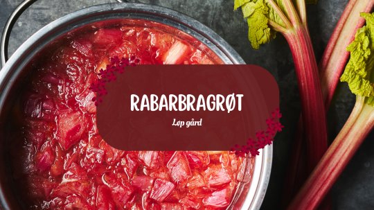 Familiedag på Løp Gård: Lag Rabarbrasuppe med Grovtausa